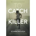 thumbnail image 3 of To Catch a Killer, Sheryl Scarborough Paperback, 3 of 3