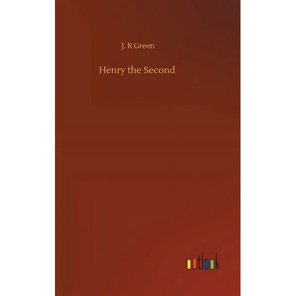 Henry the Second (Hardcover)