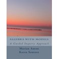 thumbnail image 1 of Pre-Owned Algebra with Models: A Guided Inquiry Approach, 1 of 1