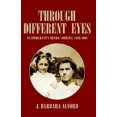 thumbnail image 1 of Pre-Owned Through Different Eyes: An Immigrant's Heroic Journey, 1889-1909 (Paperback) 1413434886 9781413434880, 1 of 1