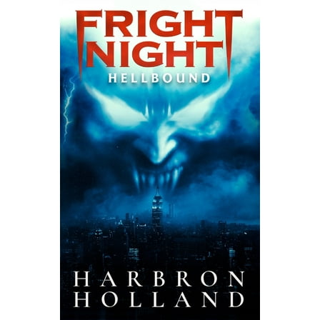 Fright Night: Hellbound, (Paperback)