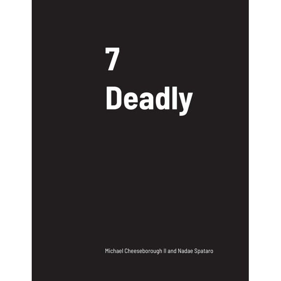 7 Deadly, (Paperback)