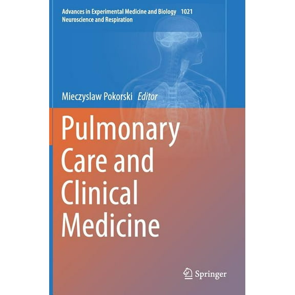 Pulmonary Care and Clinical Medicine, (Hardcover)