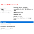 thumbnail image 2 of Front Left Window Regulator - Compatible with 2010 - 2015 Kenworth T400 2011 2012 2013 2014, 2 of 2