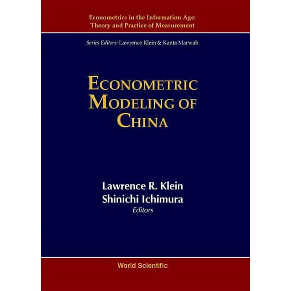 Econometrics in the Information Age: The Econometric Modeling of China (V3), Book 3, (Hardcover)