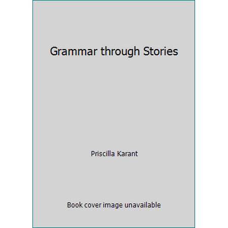 Grammar through Stories [Paperback - Used]