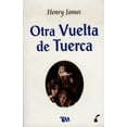 thumbnail image 1 of OTRA VUELTA DE TUERCA GRUPO EDITORIAL TOMO HENRY JAMES, 1 of 1