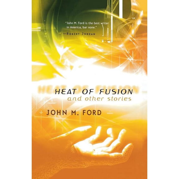 Heat of Fusion and Other Stories (Paperback)