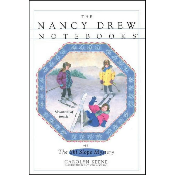 Nancy Drew Notebooks The Ski Slope Mystery, Book 16, (Paperback)