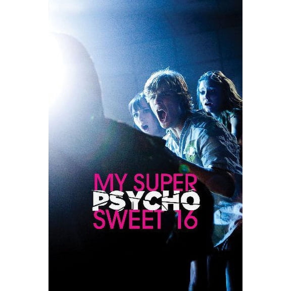 Bad Dog Posters My Super Psycho Sweet 16 24inx36in Mini Movie Poster 24x36 Poster Color Category: Multi, Unframed, Ages: Adults