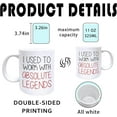 thumbnail image 2 of Retirement Coffee Mugs, Coworker Leaving Gifts, Retirement Tea Cup Gifts for Coworkers, I Used to Work With Absolute Legends Ceramic Coffee Tea Mug 11oz, 2 of 7