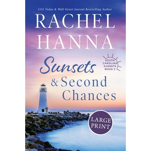 Sunsets & Second Chances, (Paperback)