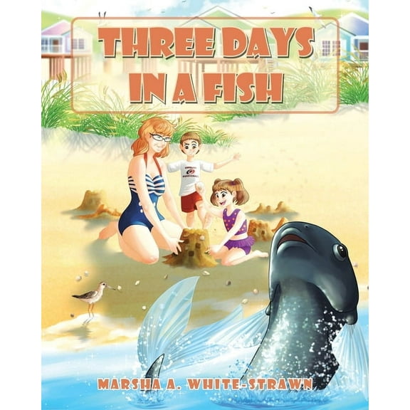 Three Days in a Fish, (Paperback)