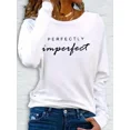 thumbnail image 2 of Graphic Print Long Sleeve T-Shirt Women'S Casual Long Sleeve T Shirt with "Perfectly Imperfect" Lettering Round Neck, 2 of 8