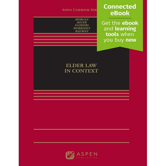 Aspen Casebook Elder Law in Context: [Connected Ebook], (Hardcover)