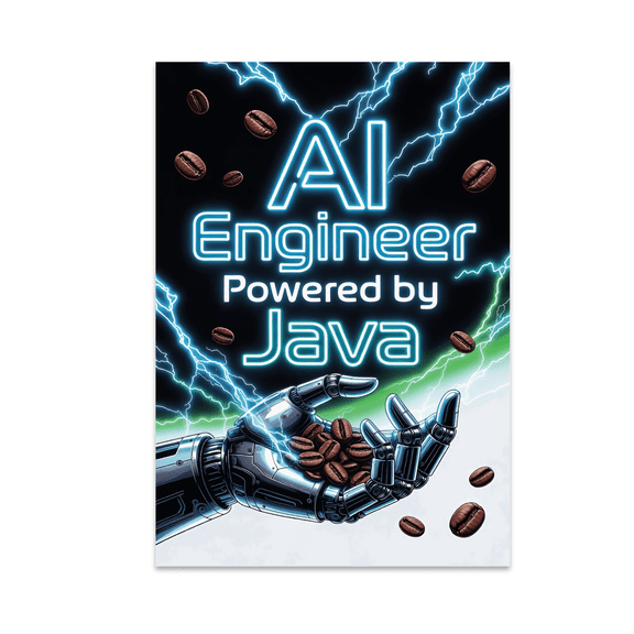 AI Engineer Powered by Java - Tech Enthusiast - 13x19 Poster Print