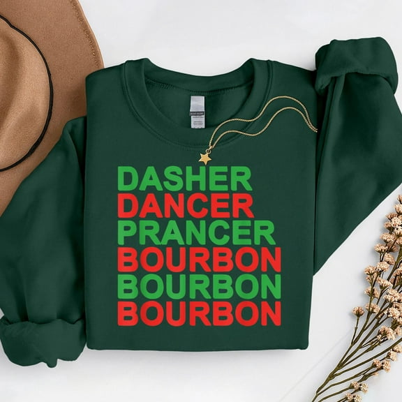 Dasher Dancer Prancer & Bourbon – T-Shirt, Hoodie & Sweatshirt – Christmas Holiday Reindeer – Perfect for Festive Occasions