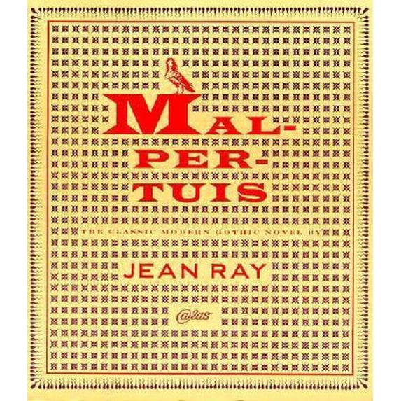 Pre-Owned Malpertuis: The Classic Modern Gothic Novel (Paperback) 0947757988 9780947757984