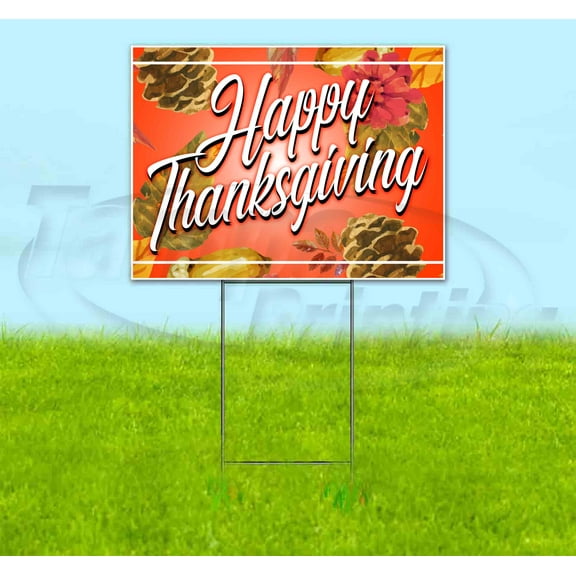 Happy Thanksgiving (18" x 24") Yard Sign, Includes Metal Step Stake
