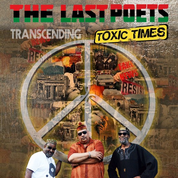The Last Poets - Transcending Toxic Times - Music & Performance - CD