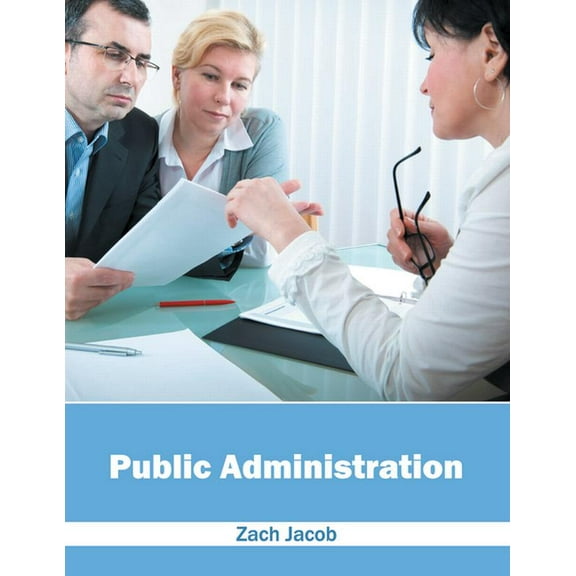 Public Administration, (Hardcover)
