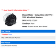 thumbnail image 2 of Blower Motor - Compatible with 1992 - 2000 Mitsubishi Montero 1993 1994 1995 1996 1997 1998 1999, 2 of 2