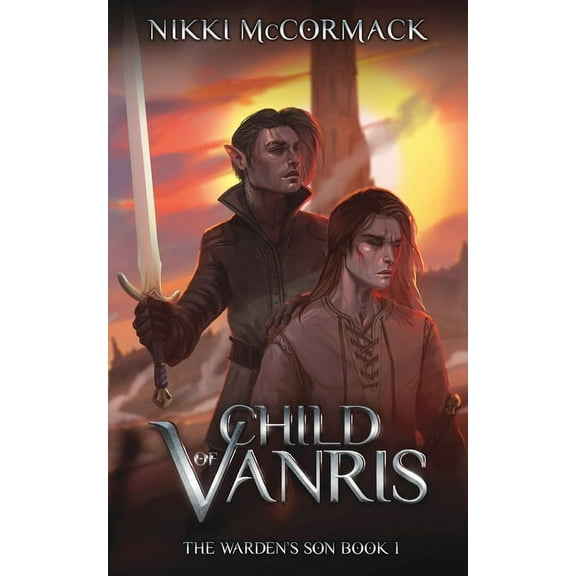 The Warden's Son Child of Vanris, Book 1, (Paperback)