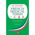thumbnail image 1 of Pre-Owned Dictionary and Phrasebook of French Medical Terms: With An Introduction to the French Medical System (Paperback) 1840245751 9781840245752, 1 of 1
