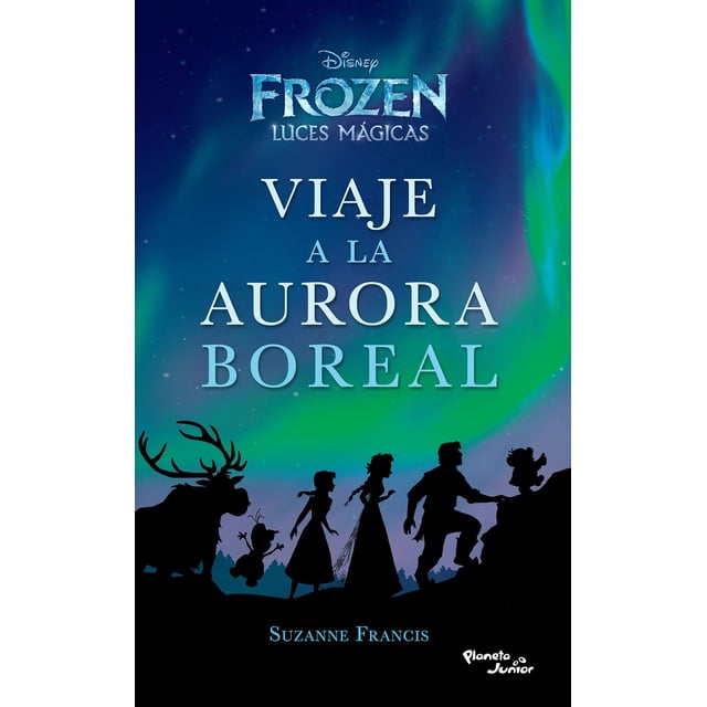 Frozen Viaje a la aurora boreal Planeta DISNEY