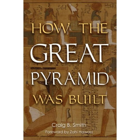 Pre-Owned How the Great Pyramid Was Built 9781588342003