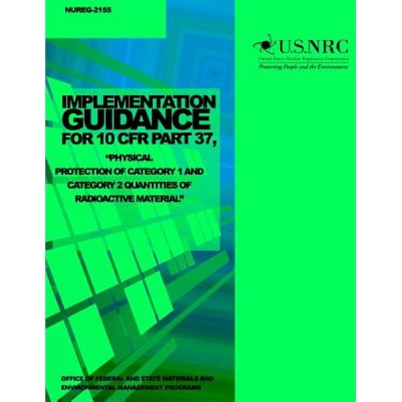 Pre-Owned Implementation Guidance for 10 Cfr Part 37, "Physical Protection of Category 1 and Category 2 Quantities of Radioactive Material"