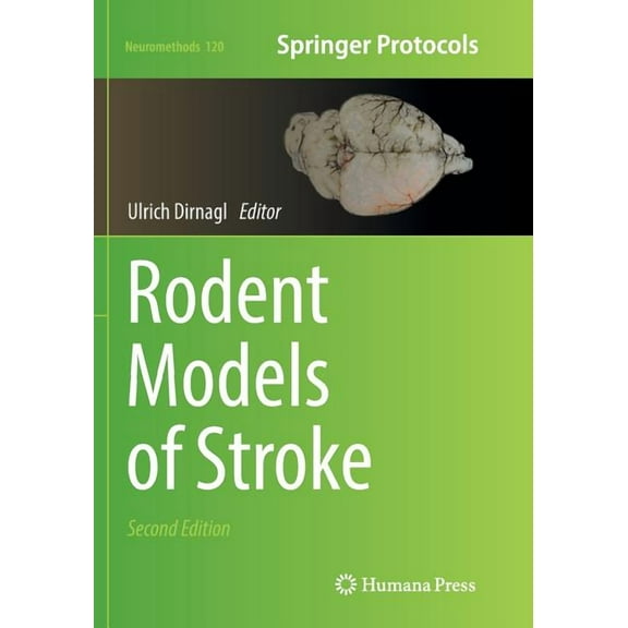 Neuromethods Rodent Models of Stroke, Book 120, (Paperback)