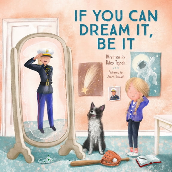 If You Can Dream It, Be It (Hardback)