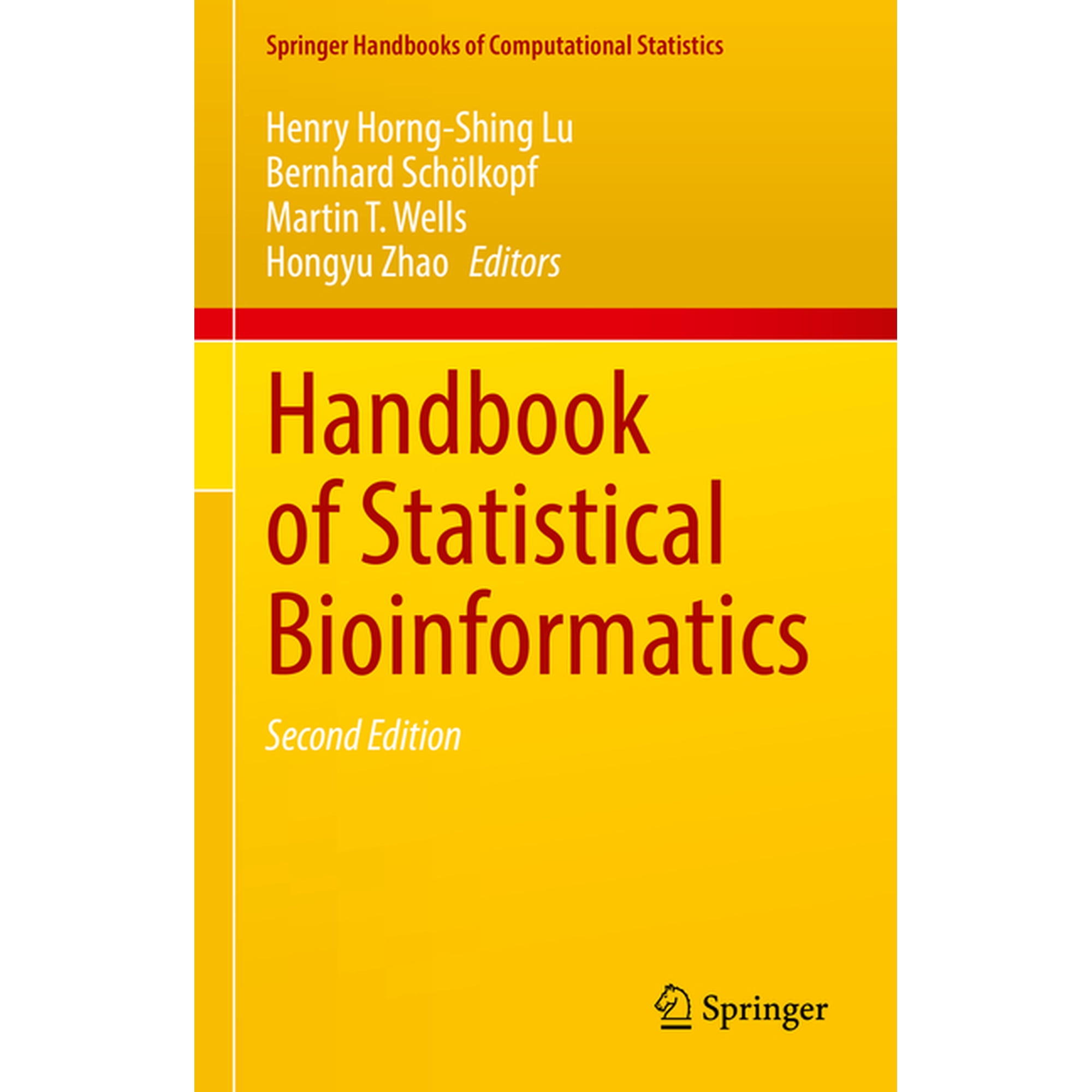 Springer Handbooks of Computational Stat Handbook of Statistical Bioinformatics (Hardcover)