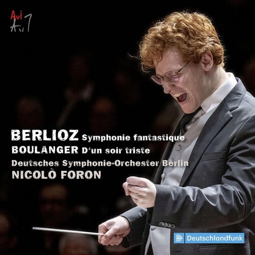 Deutsches Symphonie-Orchester - Berlioz: Symphonie fantastique; Boulanger: D'un soir triste - Music & Performance - CD