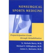 Angle View: Nonsurgical Sports Medicine: Preparticipation Exam Through Rehabilitation [Paperback - Used]