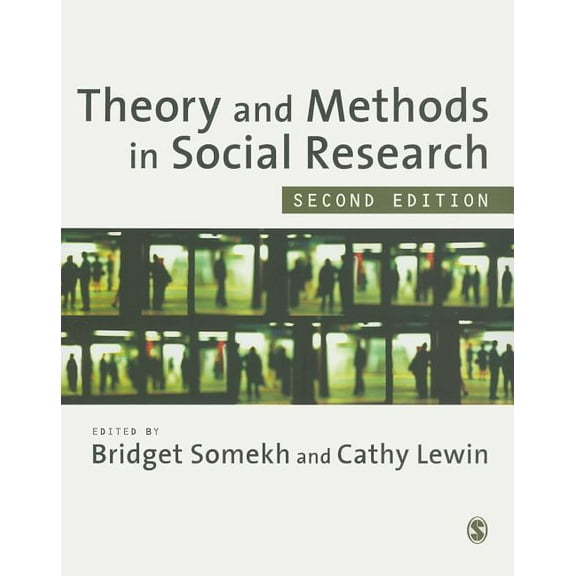 Theory and Methods in Social Research, (Paperback)