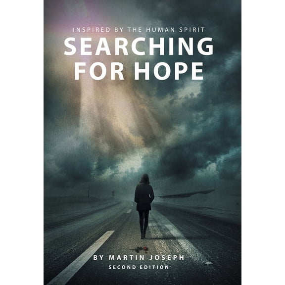 Searching for Hope : Inspired by the Human Spirit (Hardcover)