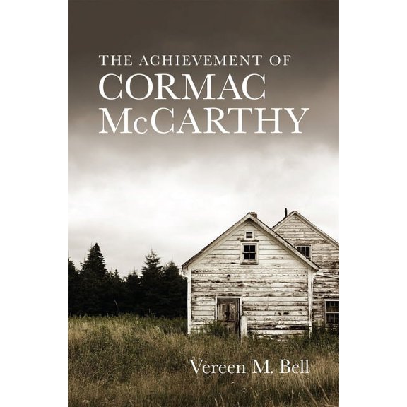 Southern Literary Studies The Achievement of Cormac McCarthy, (Paperback)