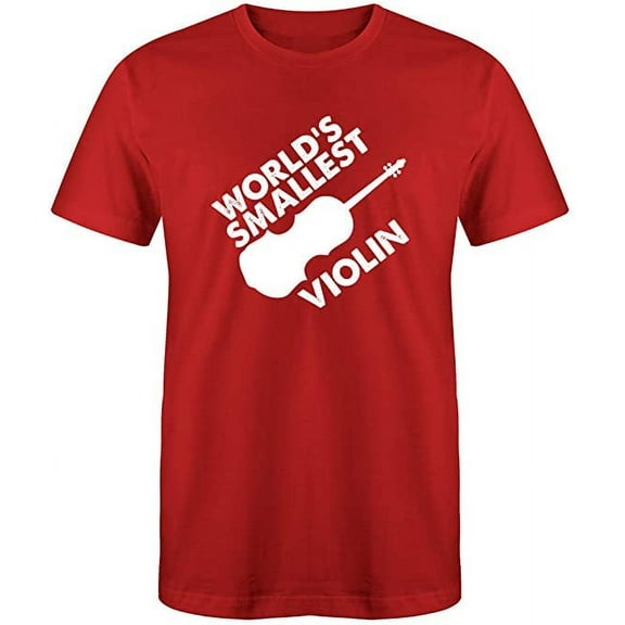 RedBarn Worlds Smallest Violin Novelty Sarcastic Funny Mens Graphic T Shirts