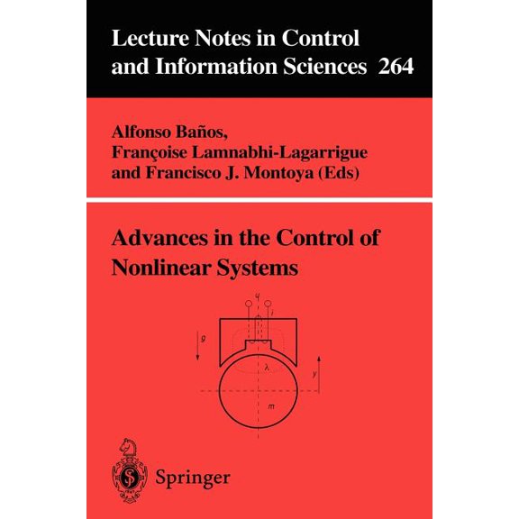 Lecture Notes in Control and Information Advances in the Control of Nonlinear Systems, Book 264, (Paperback)