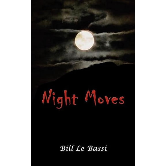 Night Moves, (Paperback)