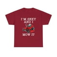 thumbnail image 2 of Lawn Mowing Landscaping Im Sexy And I Mow It T-Shirt, 2 of 2
