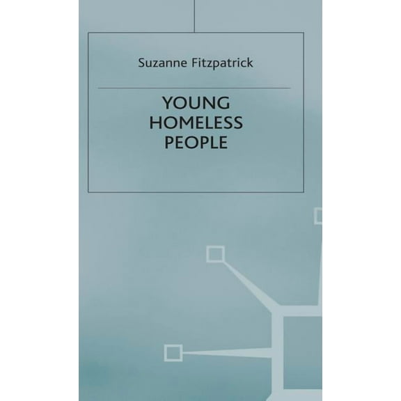 Young Homeless People, (Hardcover)