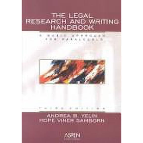Pre-Owned The Legal Research and Writing Handbook : A Basic Approach for Paralegals (Paperback) 9780735529342