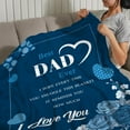 thumbnail image 6 of to My Dad Blanket Gift Blue Fathers Day Blanket from Daughter Son Birthday Valentine for Dad Grandpa Men Love You Best Dad Soft Couch Bed Floral Throw Blanket Twin Size 60x80, 6 of 6
