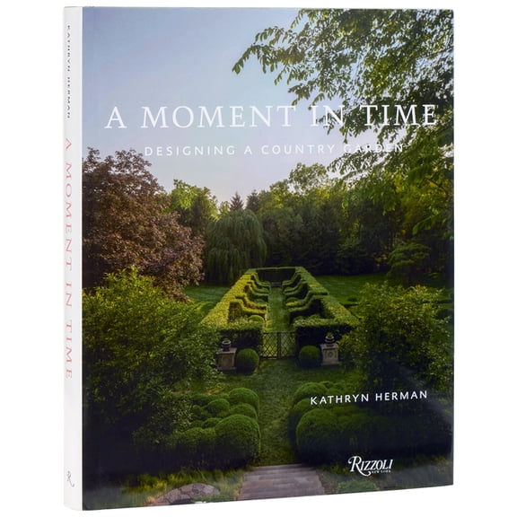 A Moment in Time: Designing a Country Garden, (Hardcover)