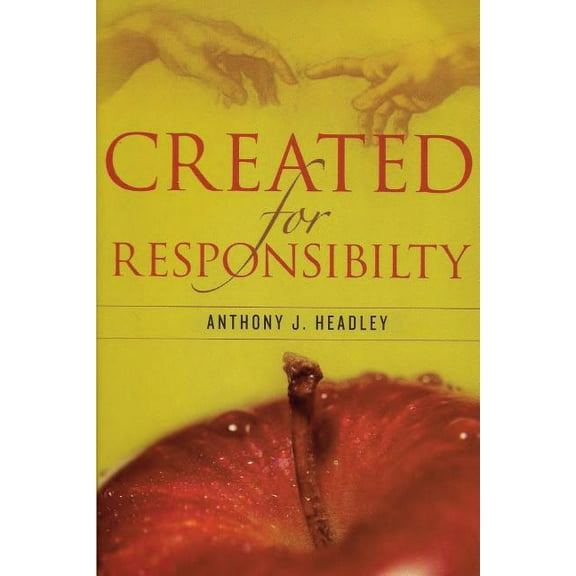 Created for Responsibility, (Paperback)
