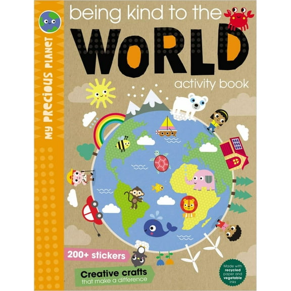 Being Kind to the World (Paperback)