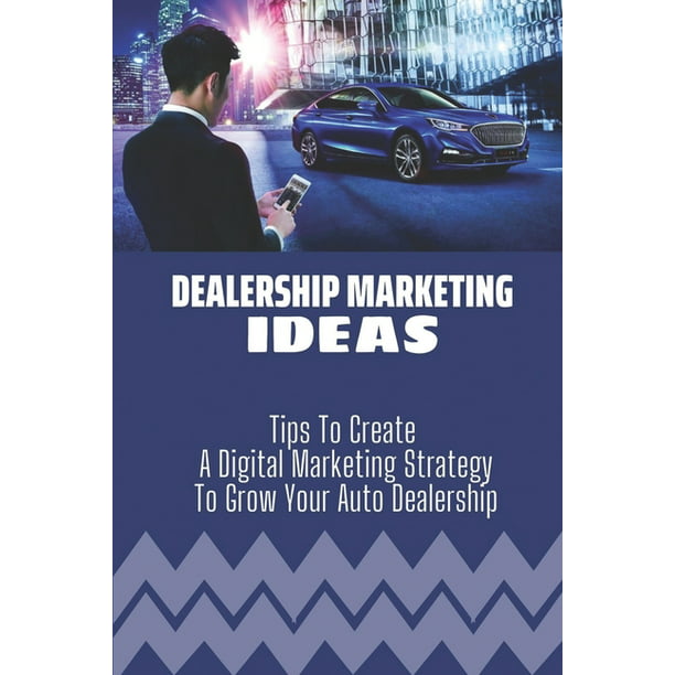 Digital Marketing For Car Dealers